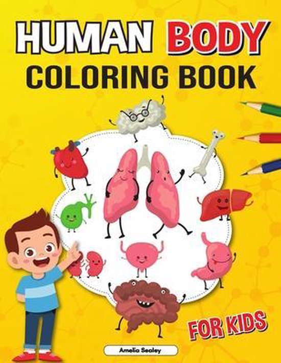 Anatomy Coloring Book for Kids, Amelia Sealey 9784806964322 Boeken