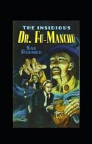 The Insidious Dr. Fu-Manchu Annotated