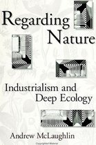 SUNY series in Radical Social and Political Theory- Regarding Nature