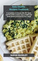 Keto Chaffle Recipes Cookbook