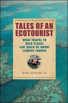 Excelsior Editions- Tales of an Ecotourist