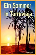 Ein Sommer in Torrevieja