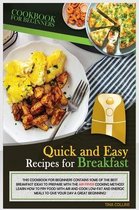 Quick and Easy Recipes for Breakfast