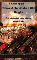 Carne Affumicata e Alla Griglia