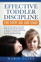 Effective Toddler Discipline For Every Age And Stage