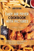 Easy Air Fryer Cookbook with Pictures