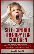 Self-Control Therapy for Children: ADHD