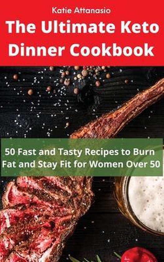 The Ultimate Keto Dinner Cookbook - cover