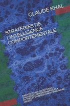 Strategies de l'Intelligence Comportementale