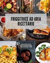 Friggitrice ad Aria Ricettario