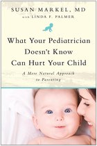 What Your Pediatrician Doesn't Know Can Hurt Your Child