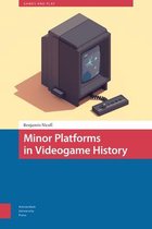 Games and Play- Minor Platforms in Videogame History