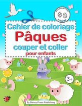 Cahier de coloriage Paques couper et coller pour enfants decorations de Paques a l'interieur