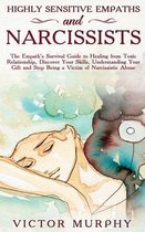 Highly Sensitive Empaths and Narcissists: This Book Contains 2 Manuscripts