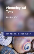 Key Topics in Phonology- Phonological Tone