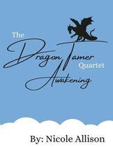 The Dragon Tamer Quartet