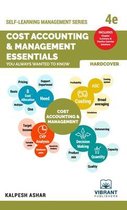 Self-Learning Management- Cost Accounting and Management Essentials You Always Wanted To Know
