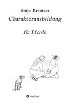 Charakterausbildung