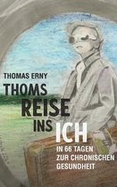 Thoms Reise ins Ich