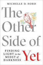 The Other Side of Yet