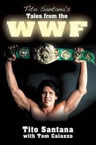 Tito Santana's Tales from the Ring