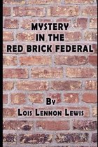 Mystery in the Red Brick Federal