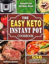 The Easy Keto Instant Pot Cookbook
