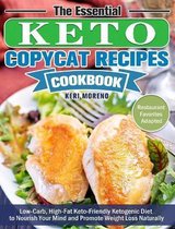 The Essential Keto Copycat Recipes Cookbook