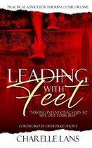 Leading with Feet