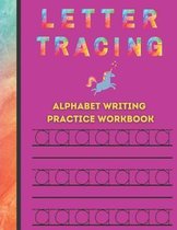 Letter Tracing, Alphabet Writing Practice Workbook