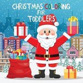 Coloring Books for Kids- Christmas Coloring for Toddlers