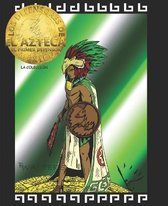 Los Defensores de Mexico: El Azteca