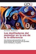 Los desfiladeros del malestar en la era de la in-diferencia