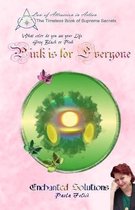 Pink is for Everyone