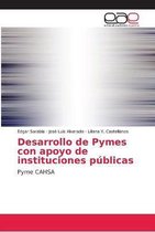 Desarrollo de Pymes con apoyo de instituciones públicas