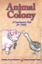 Animal Colony