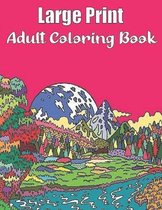 Large Print Adult Coloring Book