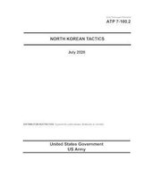 Army Techniques Publication ATP 7-100.2 North Korean Tactics July 2020