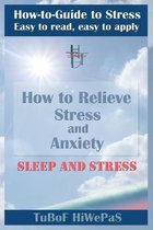 How to Relieve Stress and Anxiety