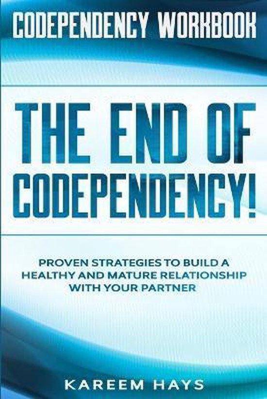 Codependency Workbook, KAREEM HAYS 9789814952200 Boeken