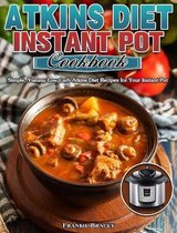 Atkins Diet Instant Pot Cookbook