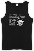 Zwarte Tanktop met  " If you're reading this bring me a Beer / breng me bier " print Wit size XXXL