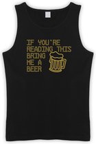 Zwarte Tanktop met  " If you're reading this bring me a Beer / breng me bier " print Goud size L