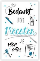 Wenskaart "Bedankt lieve Meester"