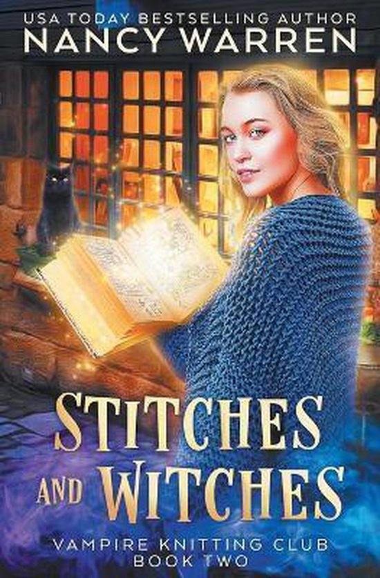 Vampire Knitting Club Stitches and Witches, Nancy Warren