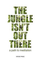 The Jungle Isn't Out There