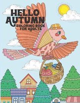 Hello Autumn Coloring Book for Adults