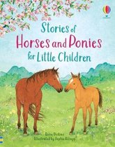 Story Collections for Little Children- Stories of Horses and Ponies for Little Children