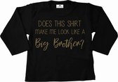 Grote broer shirt-does this shirt me look a like a big brother-zwart met goud-Maat 104