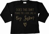 Grote zus shirt-does this shirt me look a like a big sister-zwart met goud-Maat 110/116